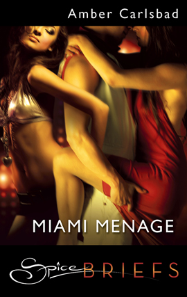 Title details for Miami Menage by Amber Carlsbad - Available